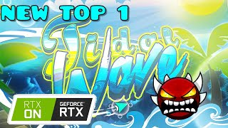 Tidal wave With RTX On (New top 1) - Geometry dash