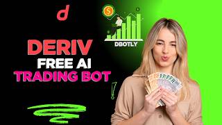 Deriv Bot: Dbotly  Automate Your Trades Automated Trading Platform using custom bot