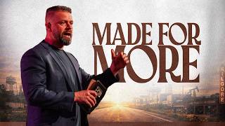 Made For More | Todd Kaunitz