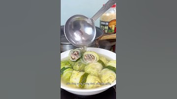 BẮP CẢI CUỘN THỊT #food #cooking #nauan #monngon #côngthứcnấuăn