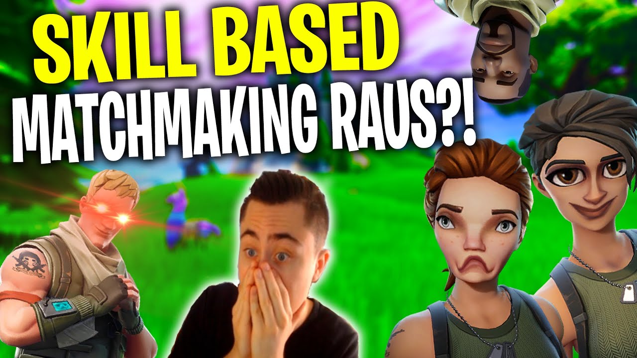 SKILL BASED MATCHMAKING RAUS??? 🤯 - YouTube