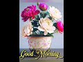 good morning
