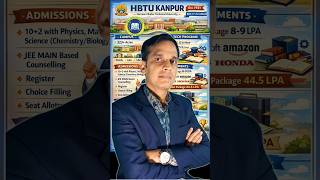 HBTU Kanpur – Complete B.Tech Guide 2026 | Placement, Fees, Campus &amp; COUNSELLING PROCESS 2026