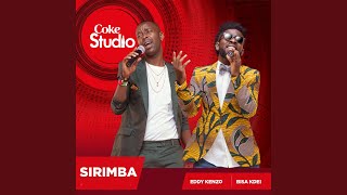 Смотреть клип Sirimba (Coke Studio Africa)