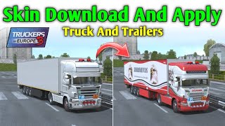 Truckers of Europe 3 Skin Download And Apply (Hindi) Trolley ke liye skin kaha se milegi TOE3 me screenshot 4