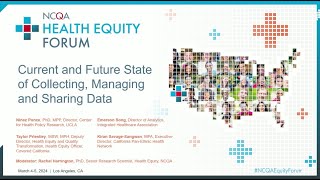 NCQA Health Equity Forum 2024: Collecting Managing Data