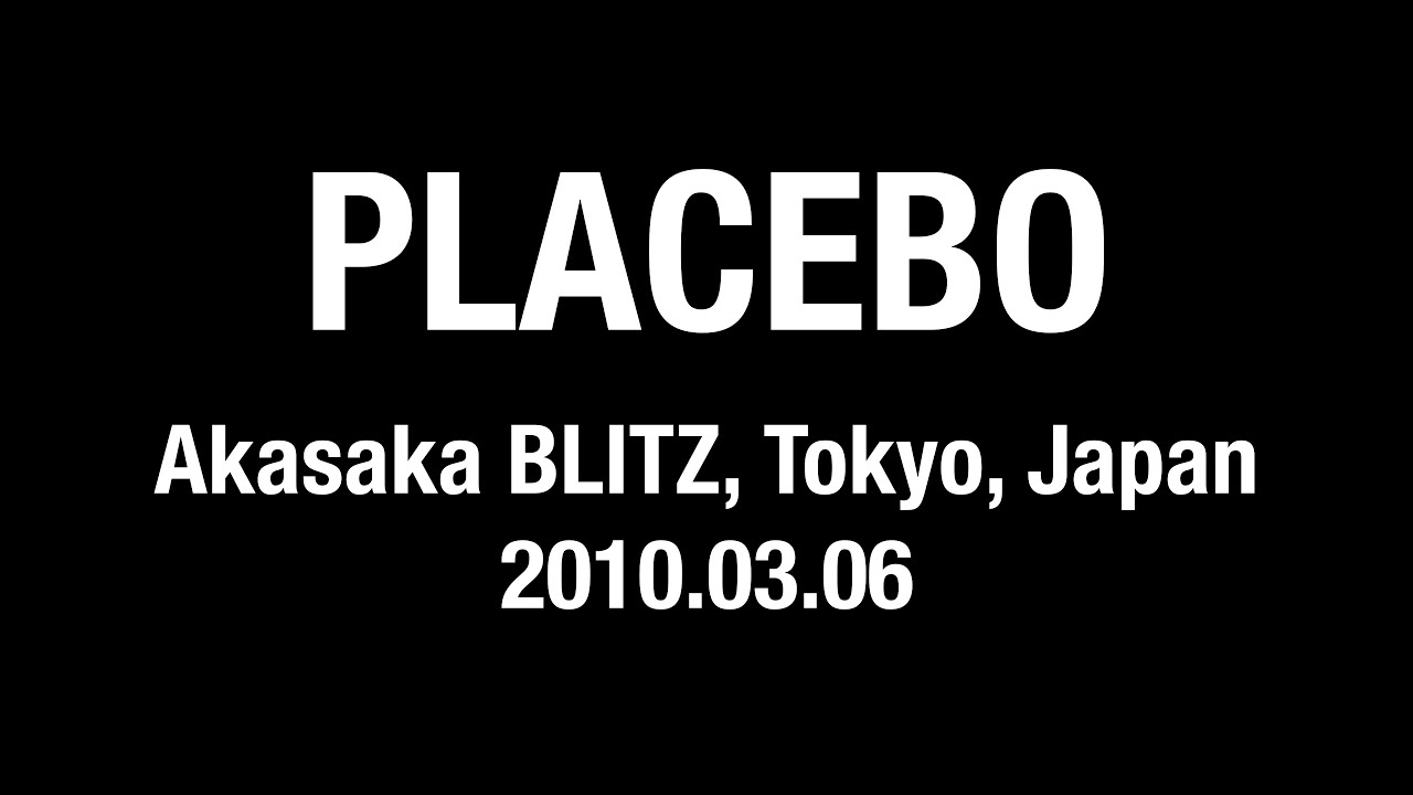 PLACEBO - Live @ Akasaka Blitz, Tokyo, Japan (2010.03.06)