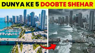 Top 5 Sinking Cities in the World 2026 | Cities Disappearing Underwater