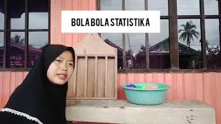 Bola bola statistika kel 2#XII IPA 2 SMAN 1 PLT