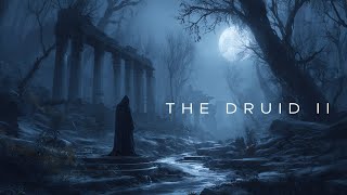 The Druid Ii Ambientmeditative 1 Hour Loop
