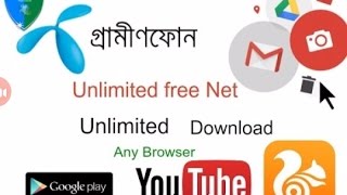 Grameenphone Unlimited Free Internet 2017, Downloud And Browsing 100% Free 2017