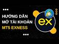Đăng Ký Exness | Hướng dẫn mở tài khoản MT5 Exness trên điện thoại (Hướng dẫn chi tiết từng bước) [