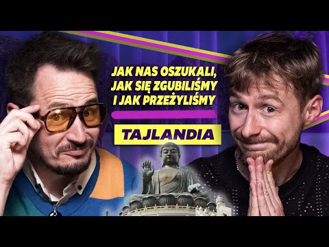 Powtarzamy PODRÓŻ ŻYCIA, czyli Tajlandia NASZYMI OCZAMI | Podcast Zbiorowy