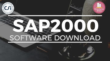 HOW TO | DOWNLOAD & INSTALL | CSi SAP2000 v22 | FREE & 100% GENUINE