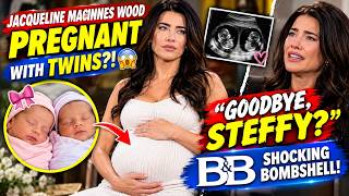 🔥 JACQUELINE MACINNES WOOD PREGNANT WITH TWINS! 😱 “GOODBYE, STEFFY” B&B SHOCKING BOMBSHELL!