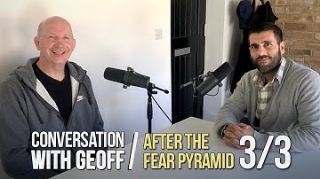 CONVERSATION WITH GEOFF THOMPSON. AFTER THE FEAR PYRAMID. PART 3