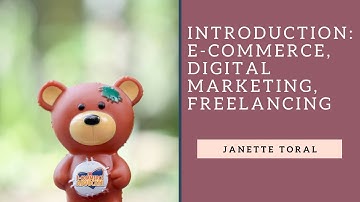 Introduction to E-Commerce, Digital Marketing, Freelancing (Lesson 1)