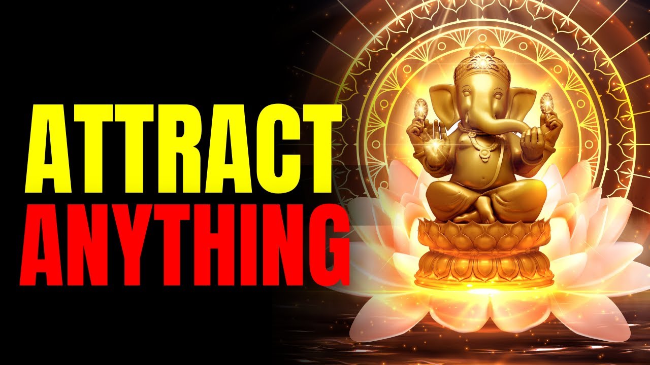 WORKS FAST Ultimate Law of Attraction Hack  Ganesha Mantra