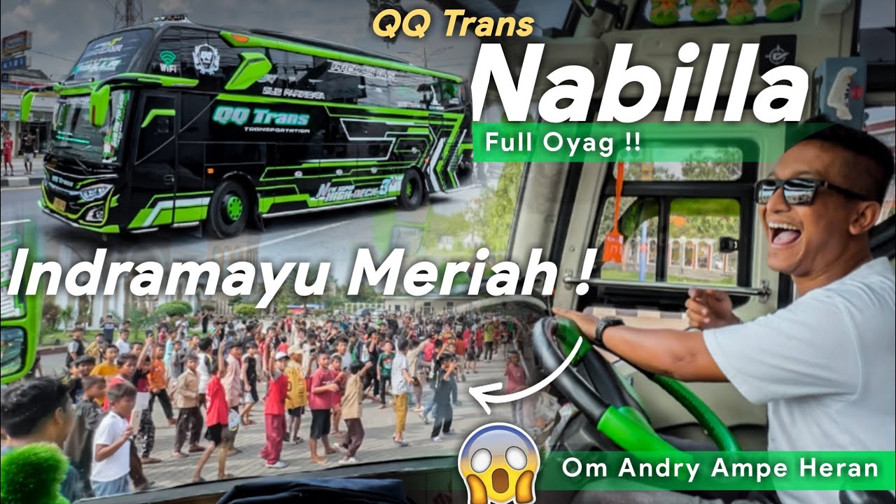 PENAMPILAN PERDANA NABILLA DI JALUR INI !! FULL OYAG MENUJU TEGALGUBUG BARENG QQ TRANS "NABILLA"