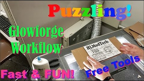Simple and Slick! A Glowforge puzzle workflow using FREE tools