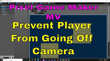 (Tutorial) Pixel Game Maker MV || Prevent Player From Leaving Screen