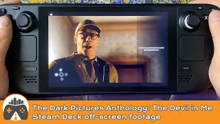 [The Dark Pictures Anthology: The Devil in Me] 1 hour on Steam Deck