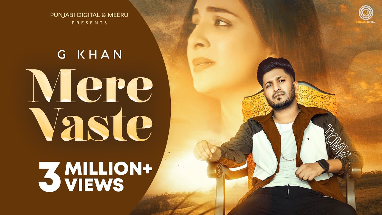 MERE VASTE Full Song  G Khan  Ar Deep  Sruisthy Mann   Punjabi Song 2021