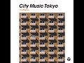 City music tokyo multiple  various artists  sampler