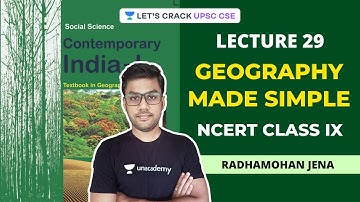 L29: Geography Made Simple - NCERT Class IX | Crack UPSC CSE/IAS | Radhamohan Jena