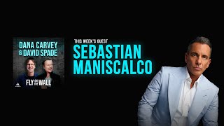 Sebastian Maniscalco | Full Episode | Fly on the Wall with Dana Carvey and David Spade