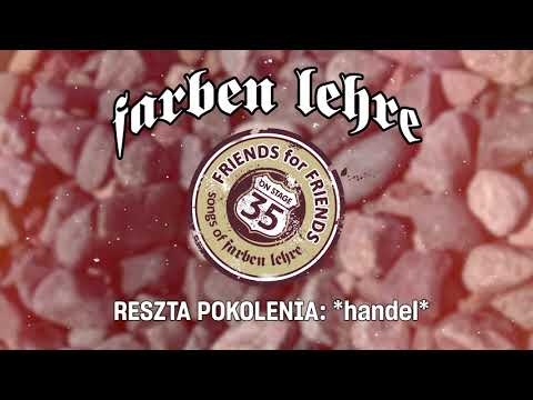 RESZTA POKOLENIA – Handel | FRIENDS FOR FRIENDS | Farben Lehre (2021)