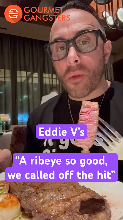 Gourmet Gangsters - Eddie V's Fort Lauderdale Food Review  #foodie
