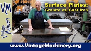 Surface Plates:  Granite vs Cast Iron