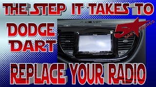 The steps it takes to replace your radio Dodge Dart
