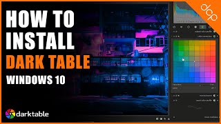 How to install Dark Table Windows 10 - [ Free Photo Editing Software ] screenshot 2