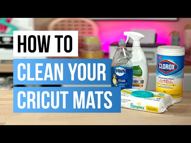 How To Clean Your Cricut Mats 3 Ways! Baby Wipes, Dawn Dish Soap, LA's  Totally Awesome 