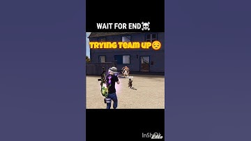 Wait For End 💫 #garenafreefire