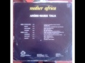Andre marie tala  mother africa