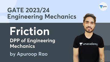 Friction | DPP of Engineering Mechanics | GATE 2023 | Apuroop Telidevara