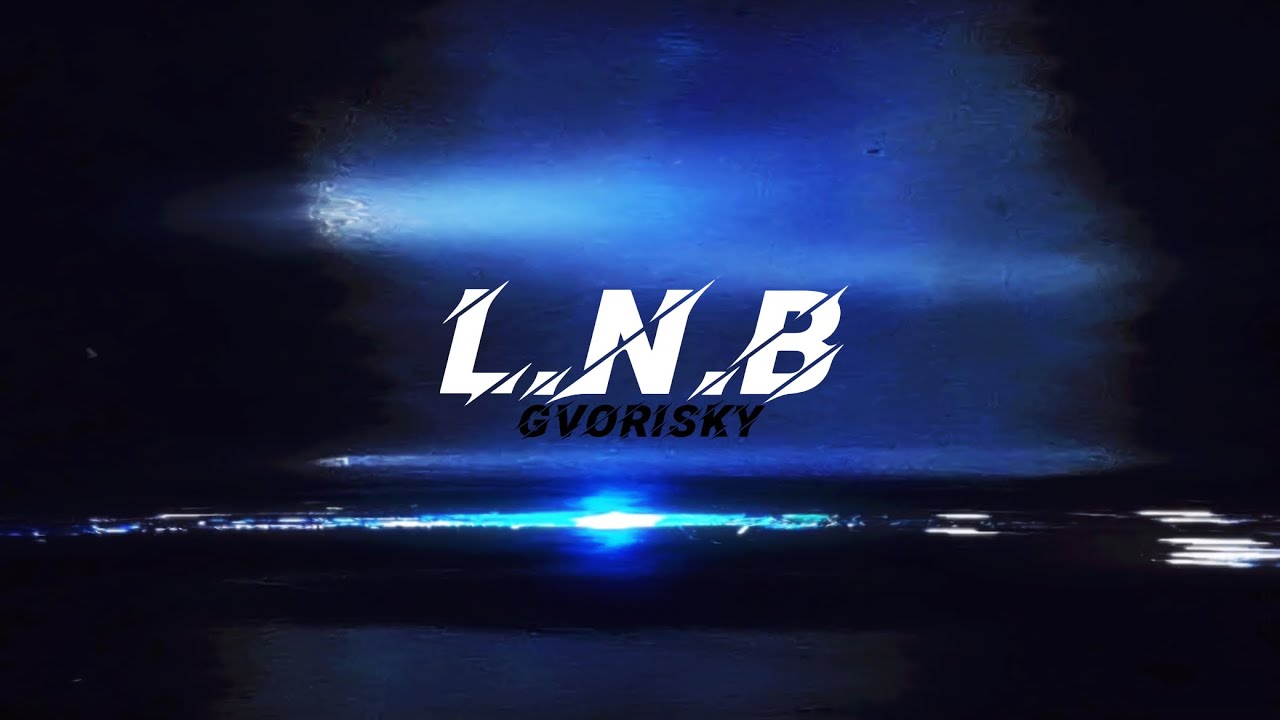 LNB (Official Lyric Video)