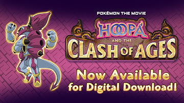 Pokémon the Movie: Hoopa and the Clash of Ages