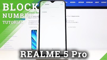 How to Block Callers on Realme 5 Pro – Add Numbers to Blacklist