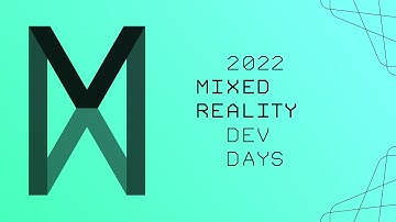 Mixed Reality Dev Days (Day 2)
