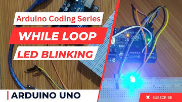 Loops in Arduino | While loop in Arduino programing | Led Blinking #arduino #arduinoproject