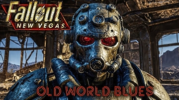 Old World Blues DLC｜Fallout New Vegas｜4K