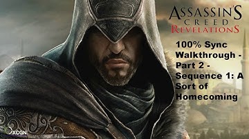 AC Revelations 100% Sync Walkthrough - Part 2 - Sequence 1: A Sort of Homecoming