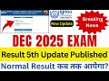 IGNOU Result Dec 2025 5th Update Published | IGNOU Result Dec 2025 Exam | IGNOU Exam Result