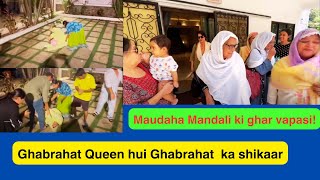 Ghabrahat Queen hui Ghabrahat  ka shikaar, Maudaha Mandali ki ghar vapasi! #sabakajahan #sabaibrahim