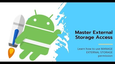 How to use MANAGE EXTERNAL STORAGE permission to access all Files in Native Android App Kotlin