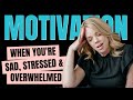 How to Get Motivated Even When Life is a Dumpster Fire